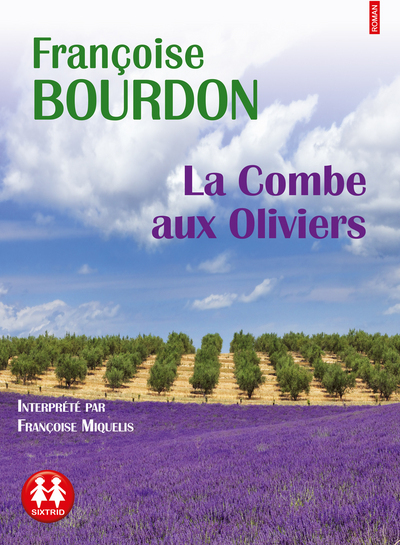 COMBE AUX OLIVIERS (LA)