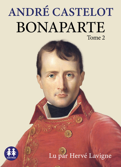 BONAPARTE - TOME 2
