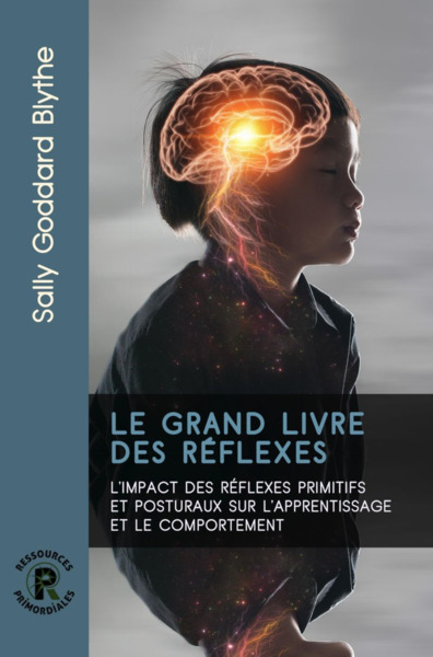 GRAND LIVRE DES REFLEXES