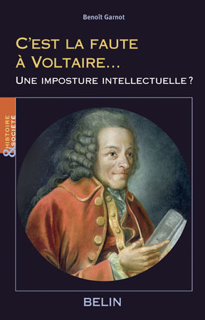 C´EST LA FAUTE A VOLTAIRE...