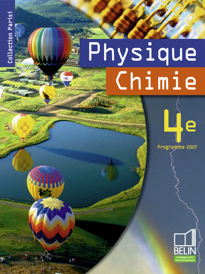 PHYSIQUE-CHIMIE 4E 2007 LIVRE DE L´ELEVE