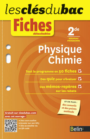 CLES DU BAC FICHES PHYSIQUE CHIMIE 2DE