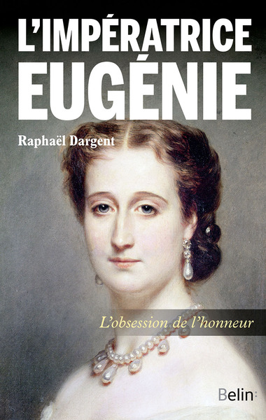 L´IMPERATRICE EUGENIE