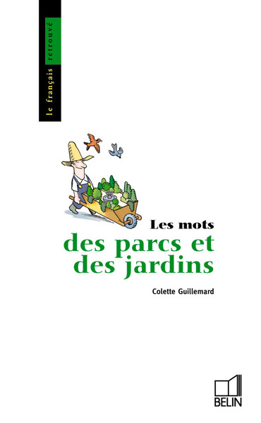 MOTS DES PARCS ET DES JARDINS
