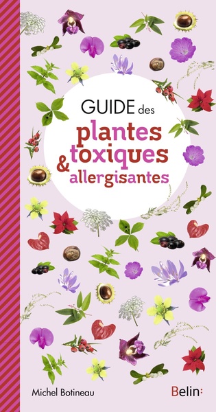 GUIDE DES PLANTES TOXIQUES & ALLERGISANTES