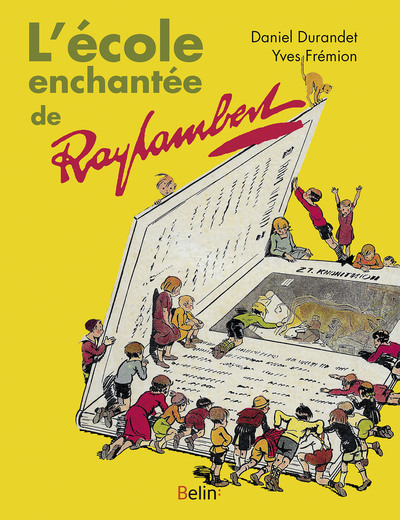 L´ECOLE ENCHANTEE DE RAYLAMBERT