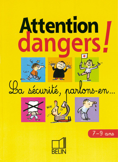 ATTENTION DANGERS CE1