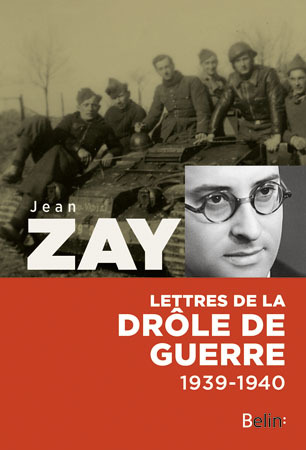 LETTRES DE LA DROLE DE GUERRE