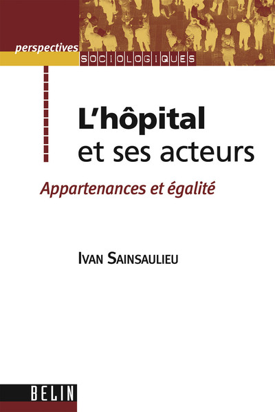 HOPITAL ET SES ACTEURS