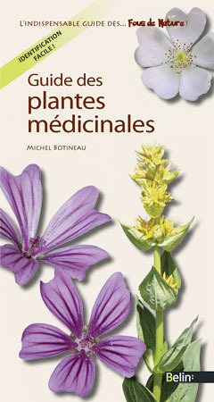 GUIDE DES PLANTES MEDICINALES