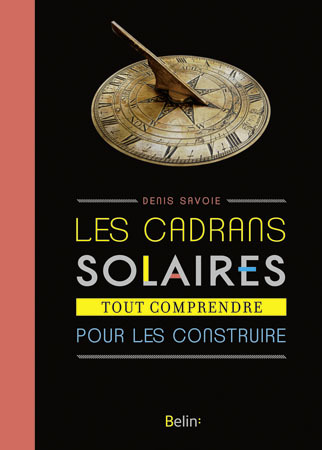 CADRANS SOLAIRES - NOUVELLE EDITION