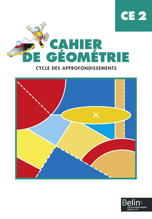 CAHIER DE GEOMETRIE CE2