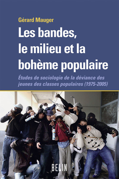 BANDES LE MILIEU ET BOHEME POPULAIRE