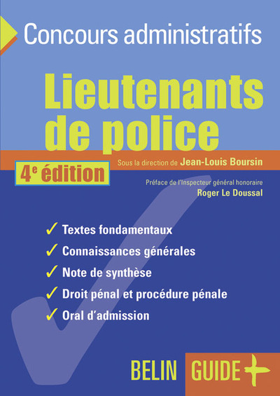 CONCOURS LIEUTENANTS DE POLICE 4E ED
