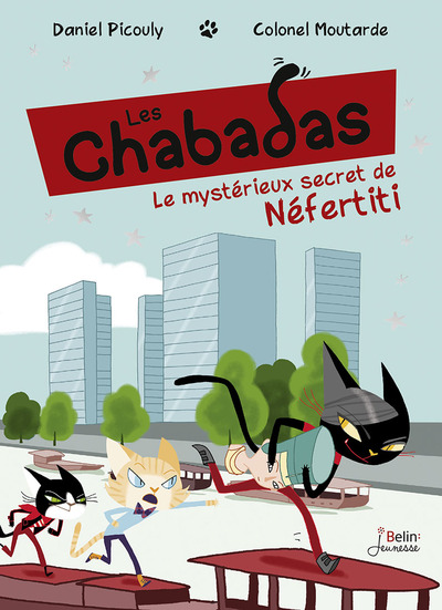 MYSTERIEUX SECRET DE NEFERTITI - LES CHABADAS T. 8