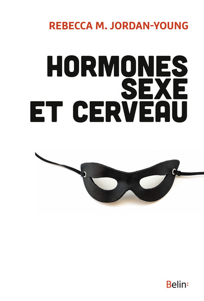 HORMONES, SEXE ET CERVEAU