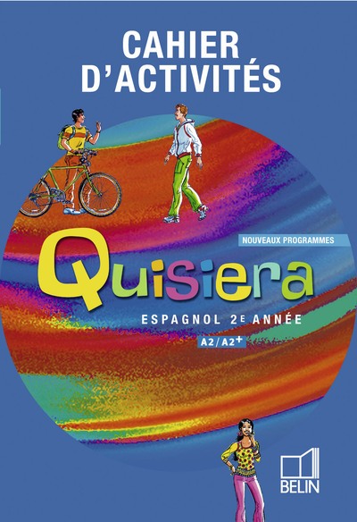 QUISIERA 2E ANNEE 07 CAHIER EXERCICES