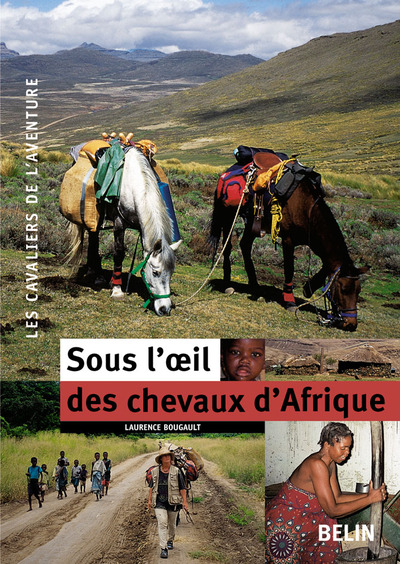 SOUS L'OEIL DES CHEVAUX D'AFRIQUE
