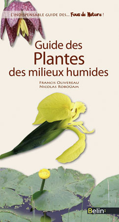GUIDE DES PLANTES DES MILIEUX HUMIDES