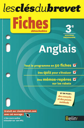 CLES DU BREVET FICHES ANGLAIS 3E