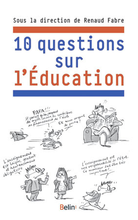 DIX QUESTIONS SUR L´EDUCATION