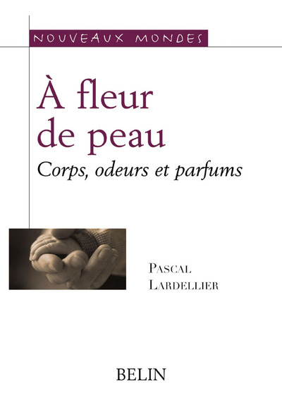 A FLEUR DE PEAU