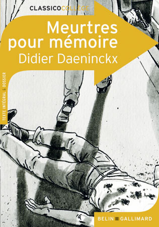 MEURTRES POUR MEMOIRE - DAENINCKX - CLASSICO COLLEGE