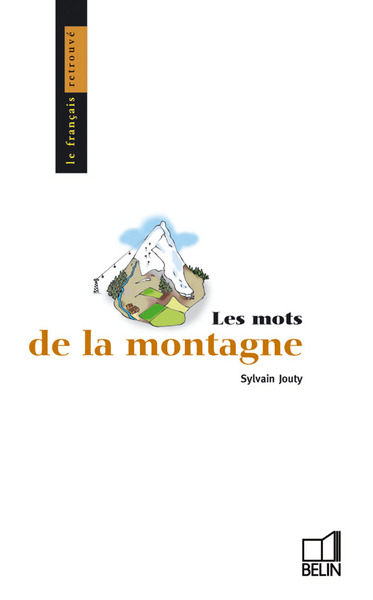 MOTS DE LA MONTAGNE