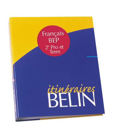 FRANCAIS 2E PRO ET TER BEP 99