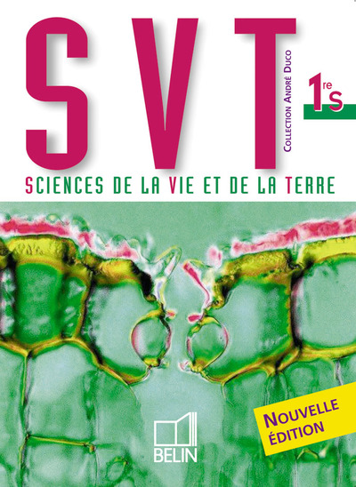 SVT 1ERE S 2005 LIVRE DE L'ELEVE