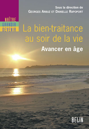 BIEN-TRAITANCE AU SOIR DE LA VIE