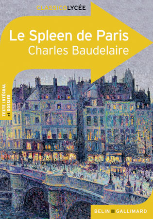 SPLEEN DE PARIS BAUDELAIRE - CLASSICO LYCEE