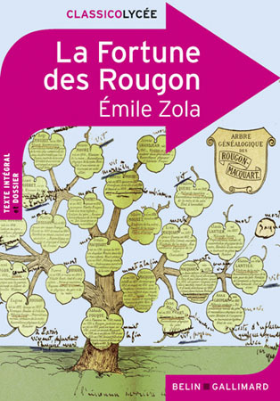 FORTUNE DES ROUGON D´EMILE ZOLA - CLASSICO LYCEE