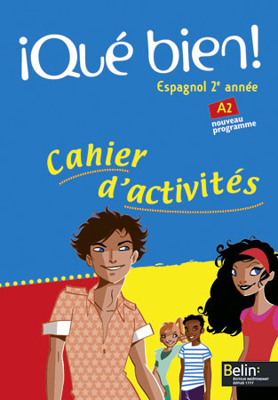 QUE BIEN 2E ANNEE 08 - CAHIER ACTIVITES