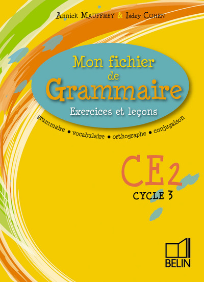 MON FICHIER DE GRAMMAIRE CE2