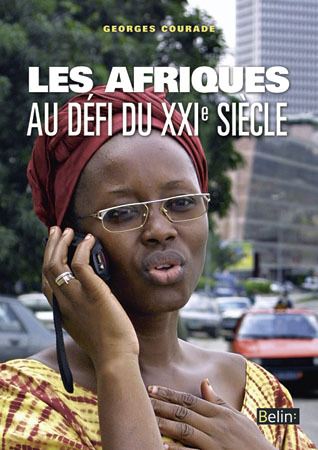 AFRIQUES AU DEFI DU XXIE SIECLE
