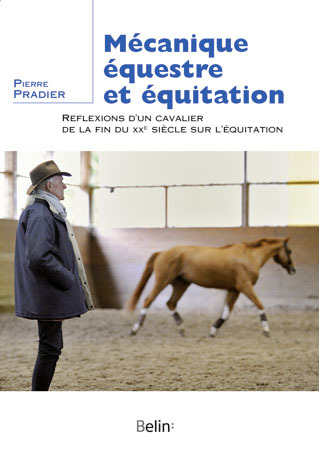 MECANIQUE EQUESTRE ET EQUITATION