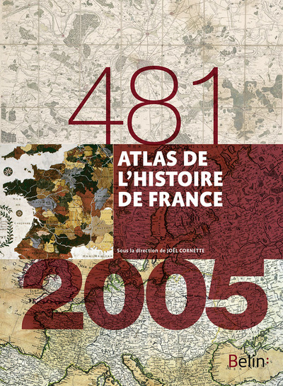 ATLAS HISTOIRE DE FRANCE (481-2005) FORMAT COMPACT