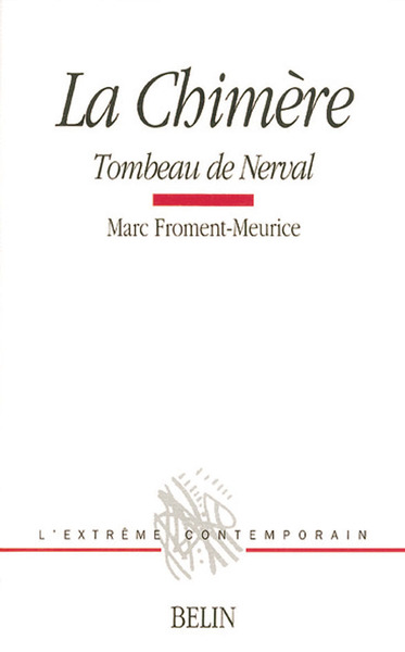 CHIMERE. TOMBEAU DE NERVAL