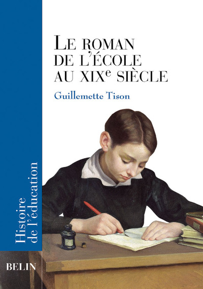 ROMAN DE L'ECOLE AU XIXE SIECLE