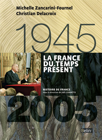 FRANCE DU TEMPS PRESENT (1945-2005) VERSION COMPACTE