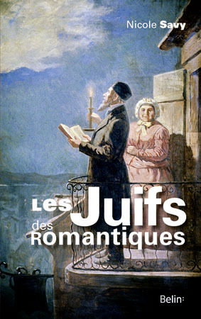 JUIFS DES ROMANTIQUES
