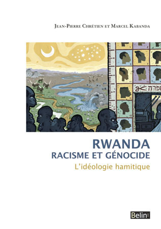 RWANDA - RACISME ET GENOCIDE