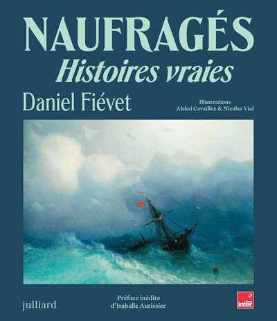 NAUFRAGES - HISTOIRES VRAIES - VERSION BROCHEE
