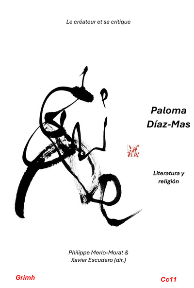 PALOMA DIAZ-MAS : LITERATURA Y RELIGION - EL CREADOR Y SU CRITICO 11