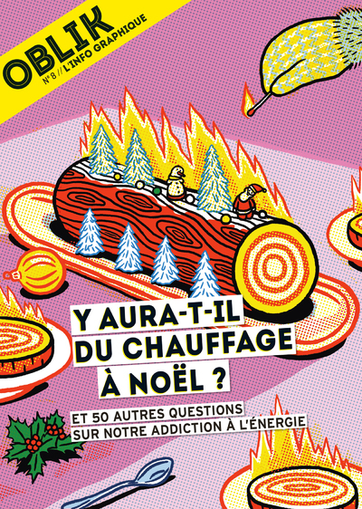 OBLIK - N  8 Y AURA-T-IL DU CHAUFFAGE A NOEL
