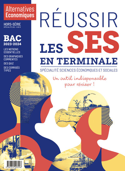 REUSSIR LES SES EN TERMINALE - BAC 2023/2024