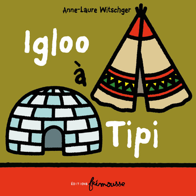 IGLOO A TIPI