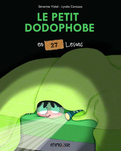PETIT DODOPHOBE EN 27 LECONS (LE)