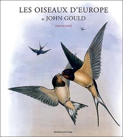 OISEAUX DOEUROPE DE JOHN GOULD